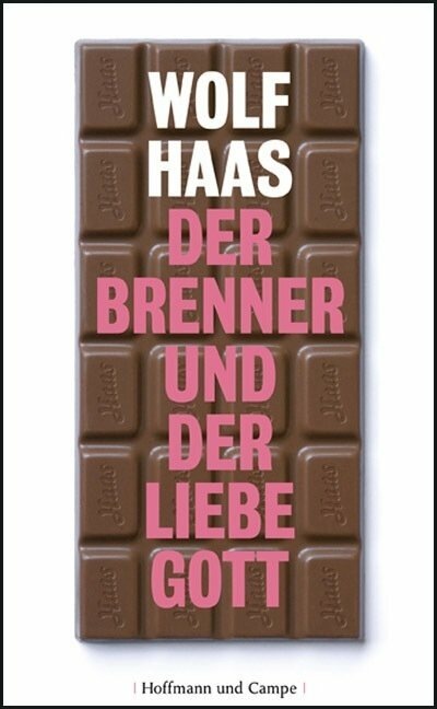 Produktbild Der Brenner und der liebe Gott (Deutsch, Wolf Haas, 2009)