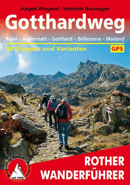 Produktbild Gotthardweg (Deutsch, Heinrich Bauregger, 2018)