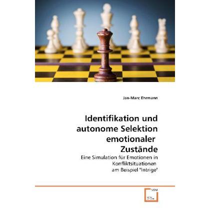 Identifikation und autonome Selektion emotionaler Zustände, Fachbücher