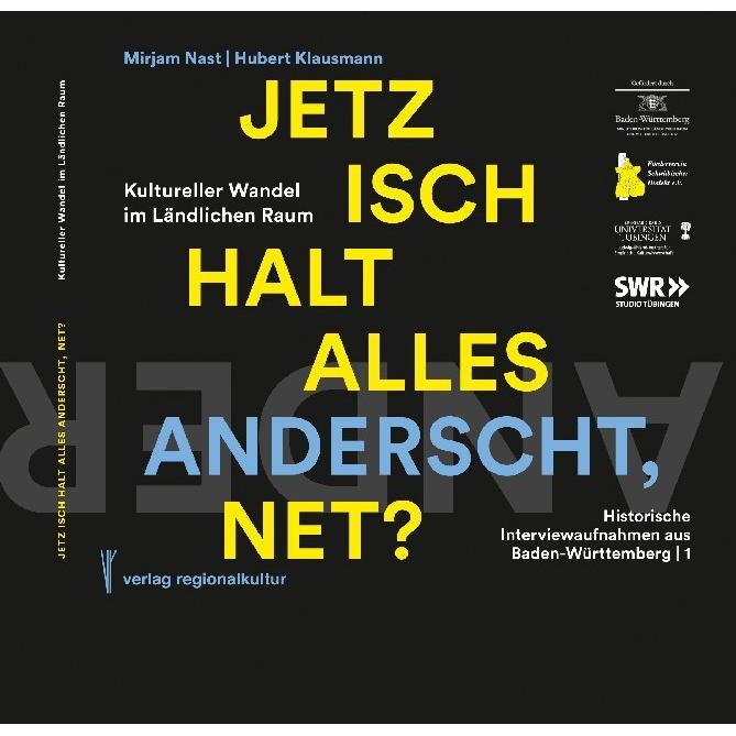 Jetzt isch halt alles anderscht, net?, Hörbücher von Reinhard Johler, Hubert Klausmann, Mirjam Nast
