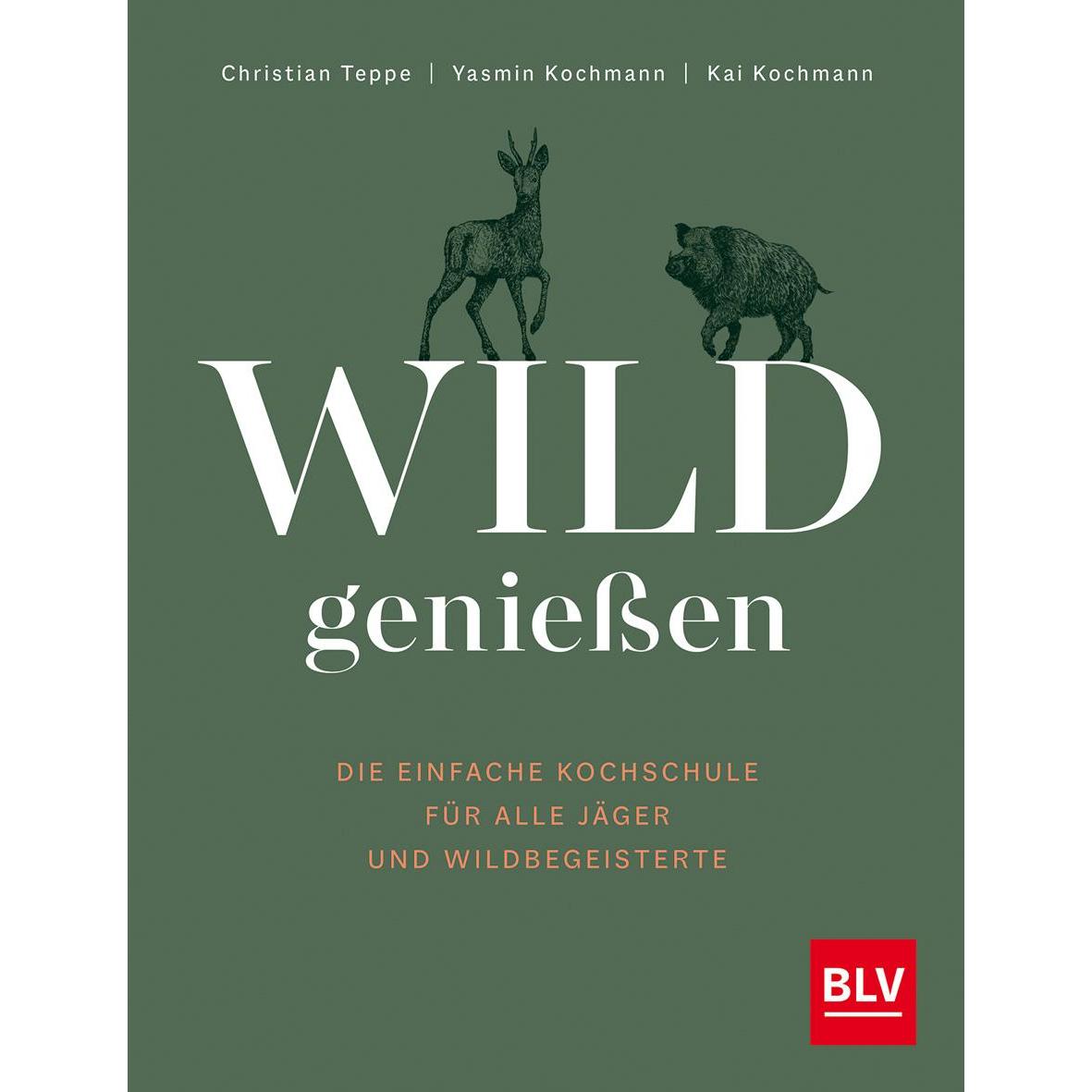 Thumbnail - Wild geniessen, Ratgeber von Kai Kochmann, Yasmin Kochmann, Christian Teppe