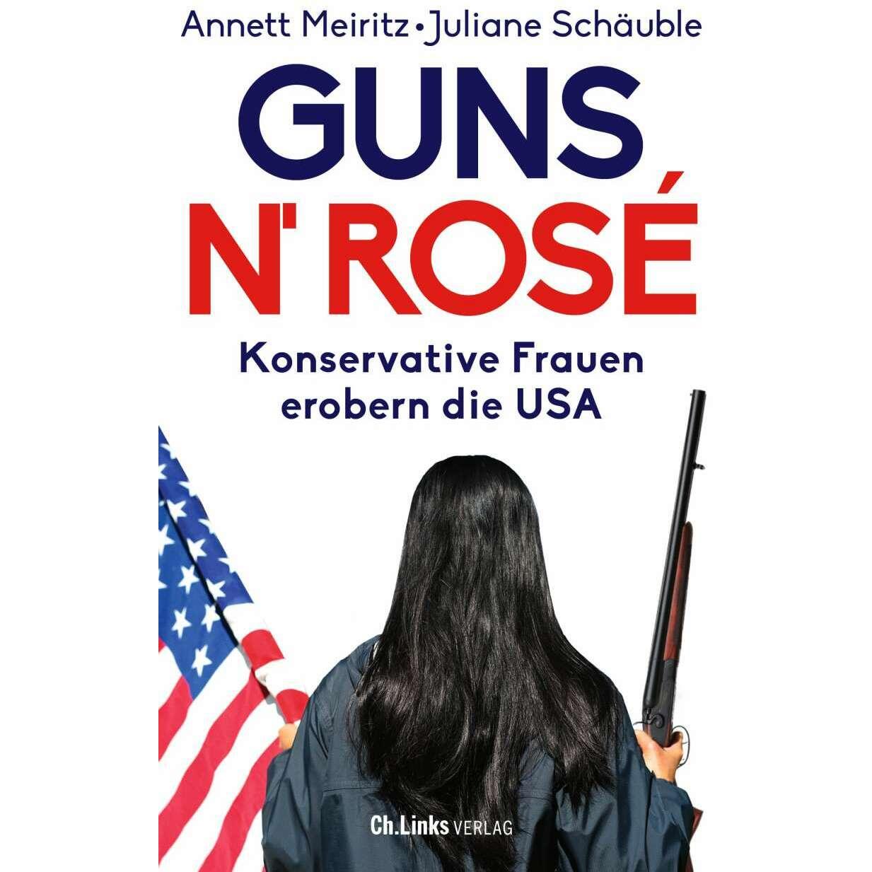 Guns n' Rosé, Sachbücher von Juliane Schäuble, Annett Meiritz