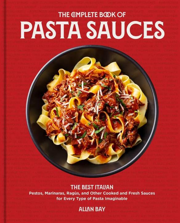 Produktbild The Complete Book of Pasta Sauces (Englisch, 2022)