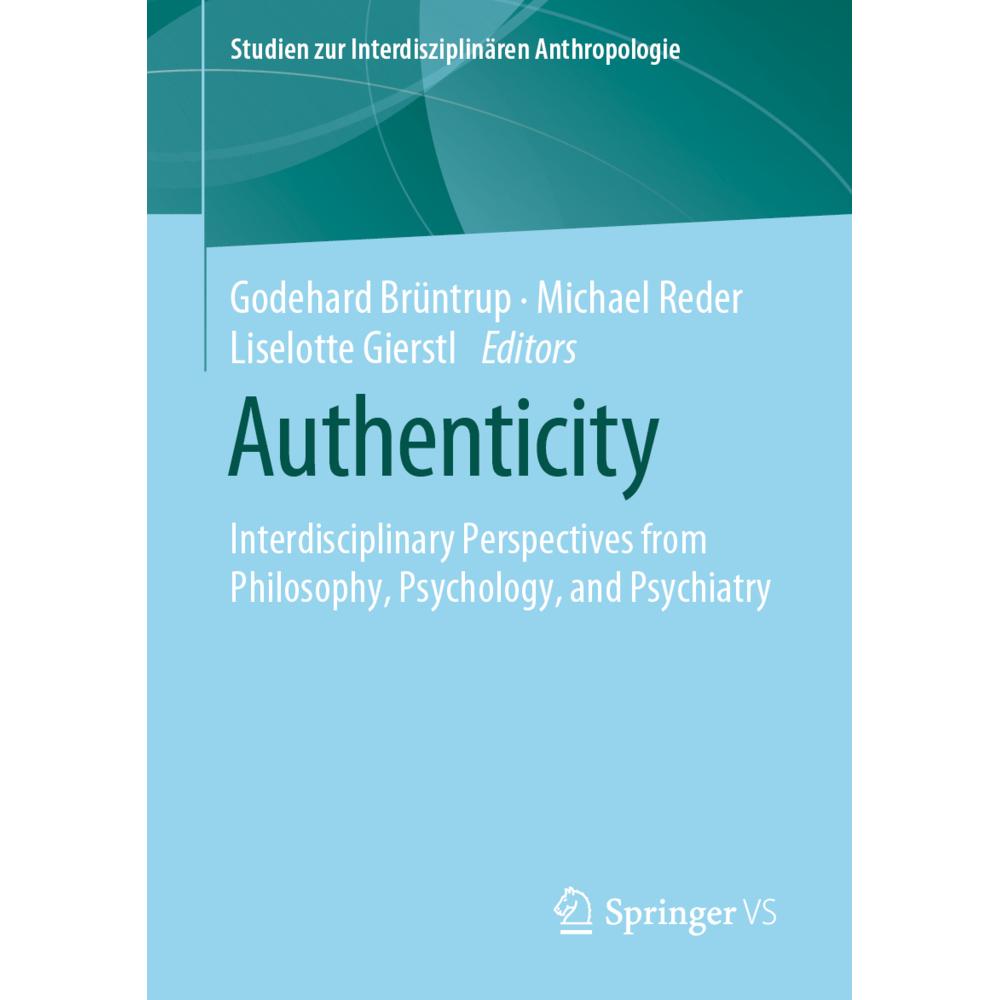 Authenticity, Fachbücher von Michael Reder, Godehard Brüntrup, Liselotte Gierstl
