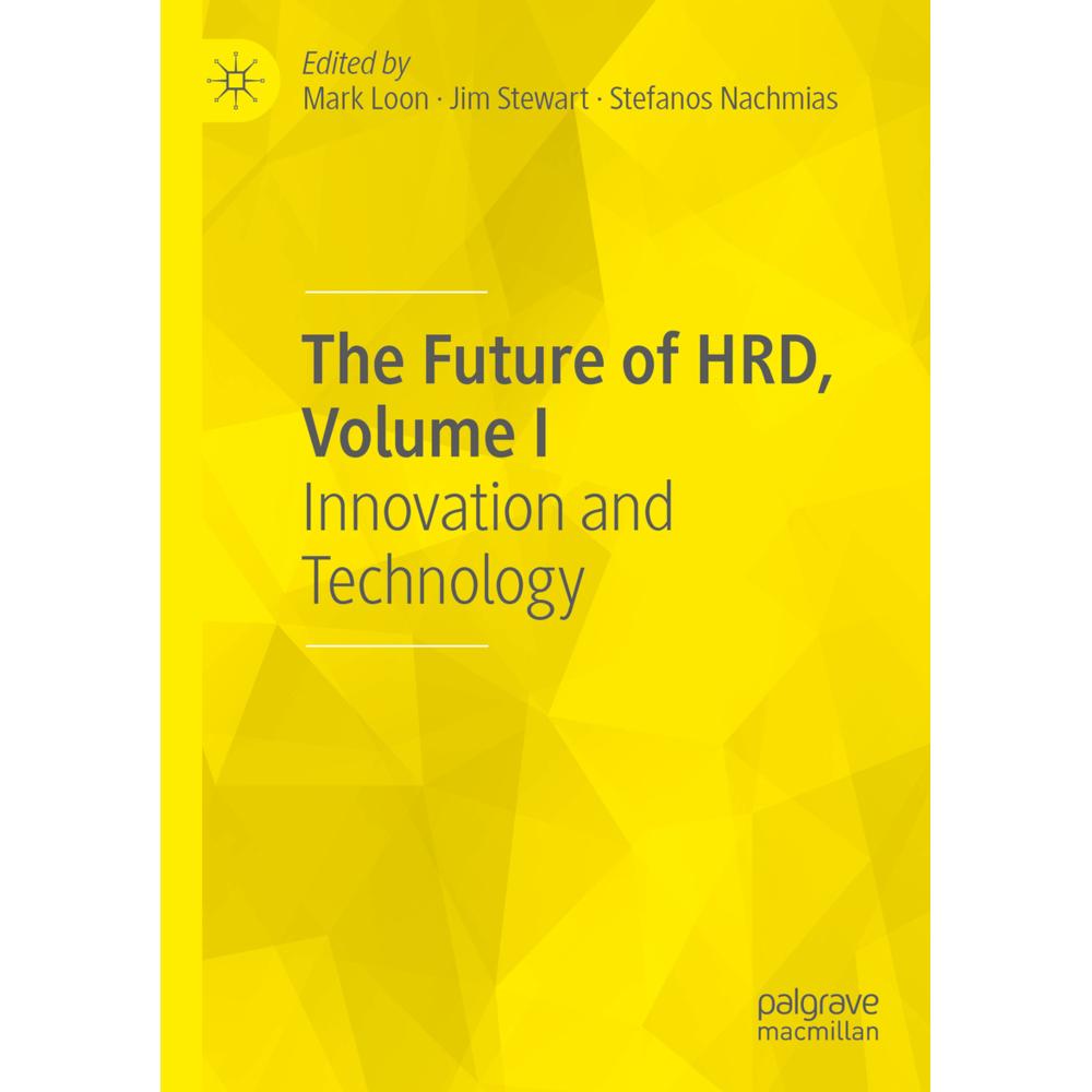 The Future of HRD, Volume I, Fachbücher von Stefanos Nachmias, Jim Stewart, Mark Loon