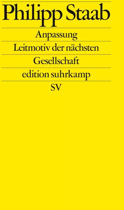 Anpassung (Deutsch, Philipp Staab, 2022)
