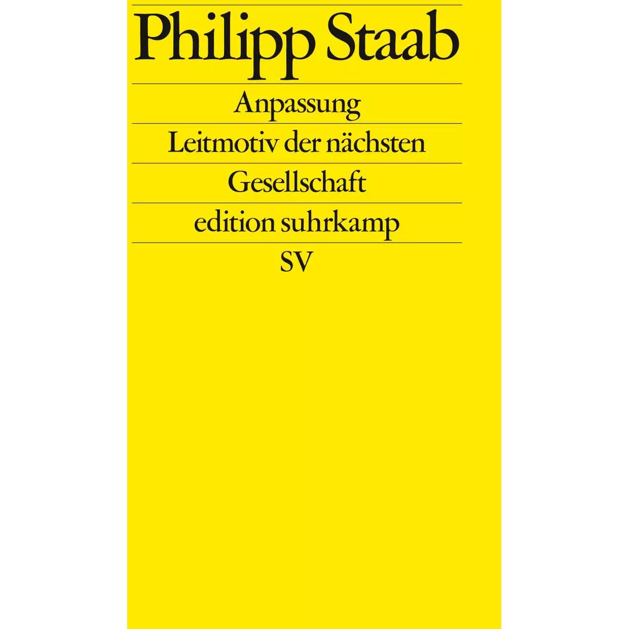 Anpassung, Fachbücher von Philipp Staab