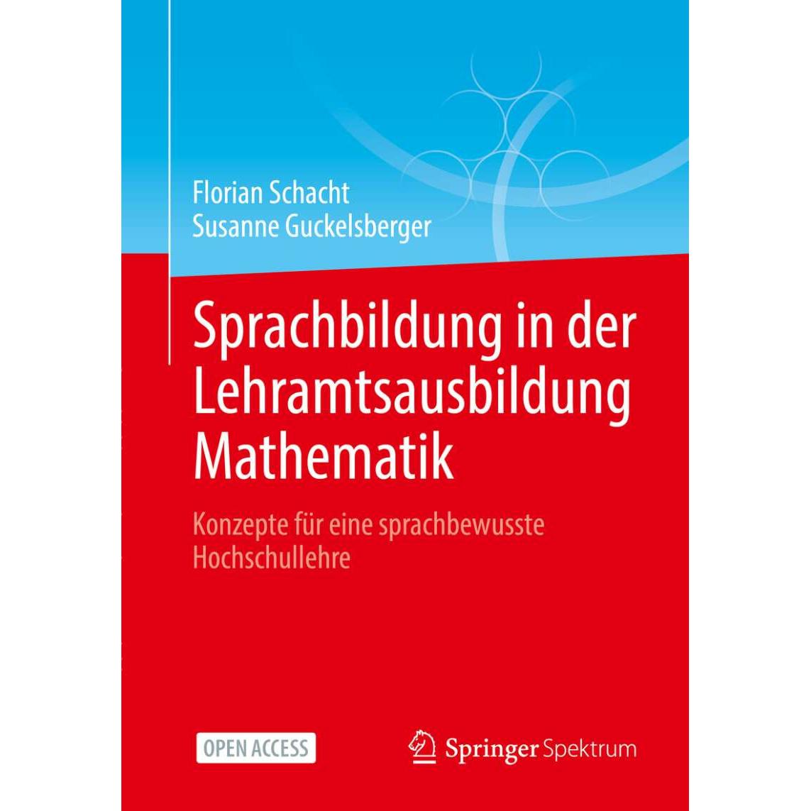 Sprachbildung in der Lehramtsausbildung Mathematik, Fachbücher von Florian Schacht, Susanne Guckelsberger