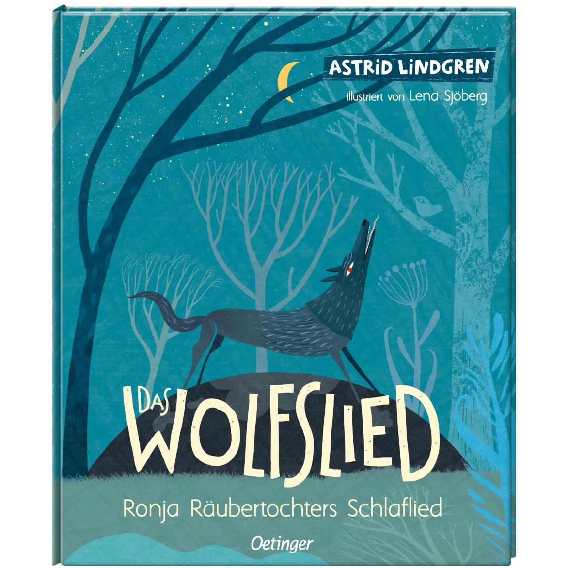 Das Wolfslied, Kinderbücher von Lena Sjöberg, Astrid Lindgren