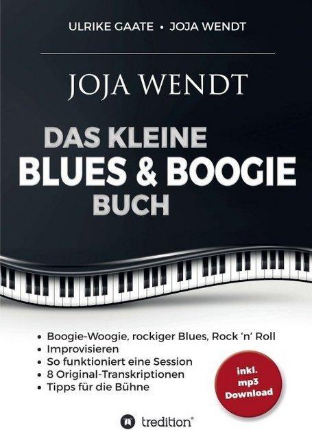 Produktbild Das kleine Blues & Boogie Buch (Deutsch, Joja Wendt, Ulrike Gaate, 2016)