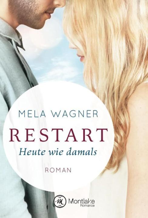 Produktbild Amazon Restart - Heute wie damals (Deutsch, Mela Wagner, 2017)