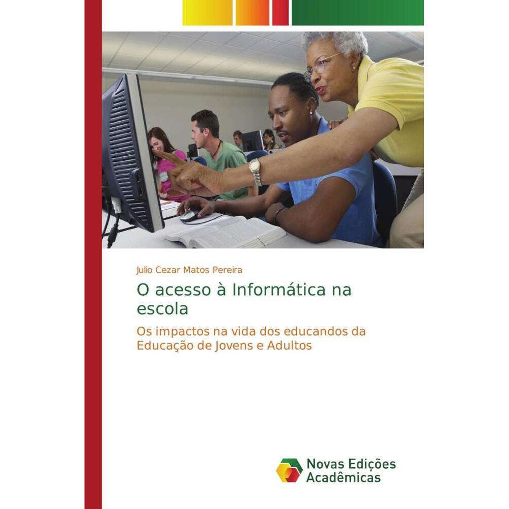 O acesso à Informática na escola, Fachbücher