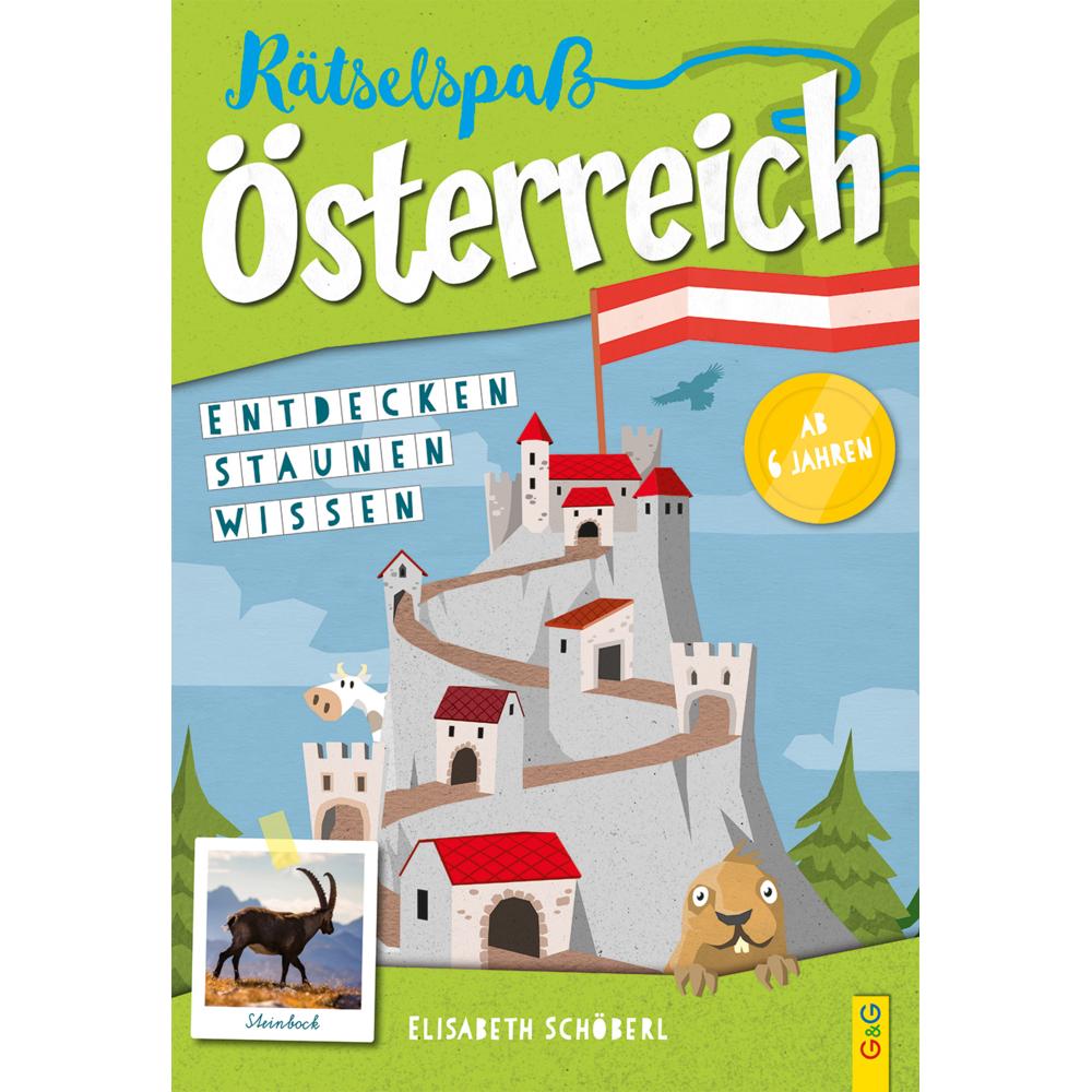 Rätselspass Österreich – 1. Klasse Volksschule, Kinderbücher von Elisabeth Schöberl
