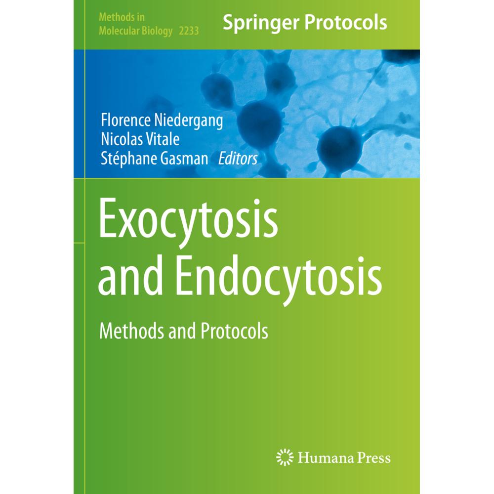 Exocytosis and Endocytosis, Fachbücher von Stéphane Gasman, Florence Niedergang, Nicolas Vitale
