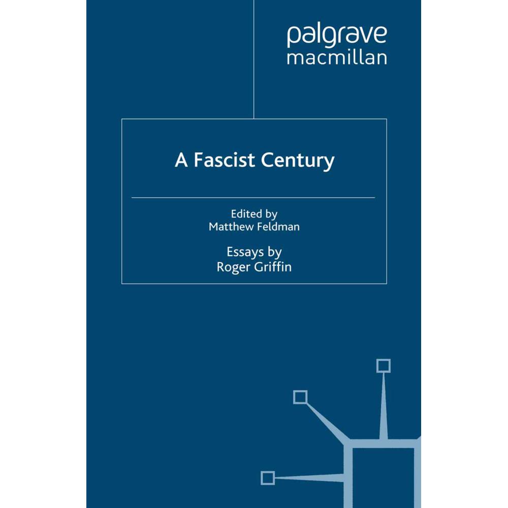A Fascist Century, Fachbücher von Roger Griffin