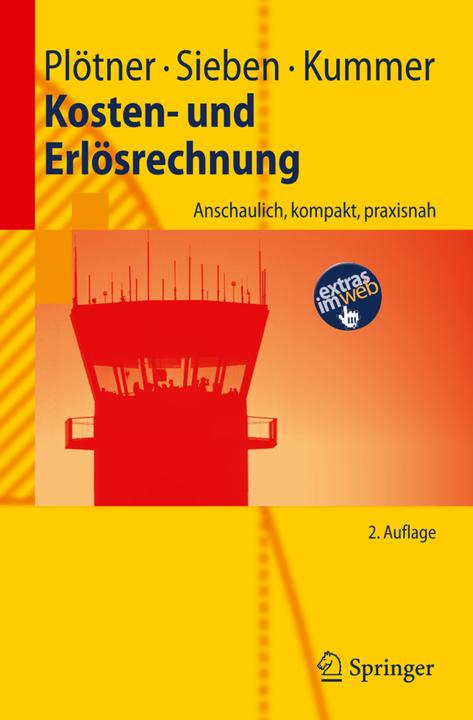 Produktbild Kosten- und Erlösrechnung (Deutsch, Barbara Sieben, Olaf Plötner, Tyge-F. Kummer, 2010)