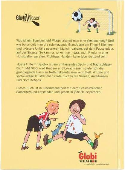 Image du produit Globi Erste Hilfe mit (Allemand, Katja Alves, 2020)