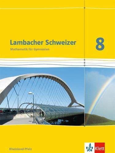 Produktbild Lambacher Schweizer. 8. Schuljahr. Schülerbuch. Neubearbeitung. Rheinland-Pfalz (Deutsch, Ernst Klett Verlag, 2015)