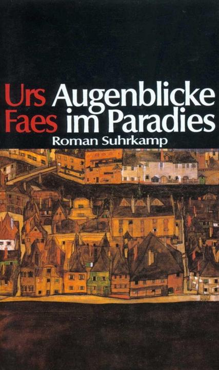 Produktbild Augenblicke im Paradies (Urs Faes, Deutsch)