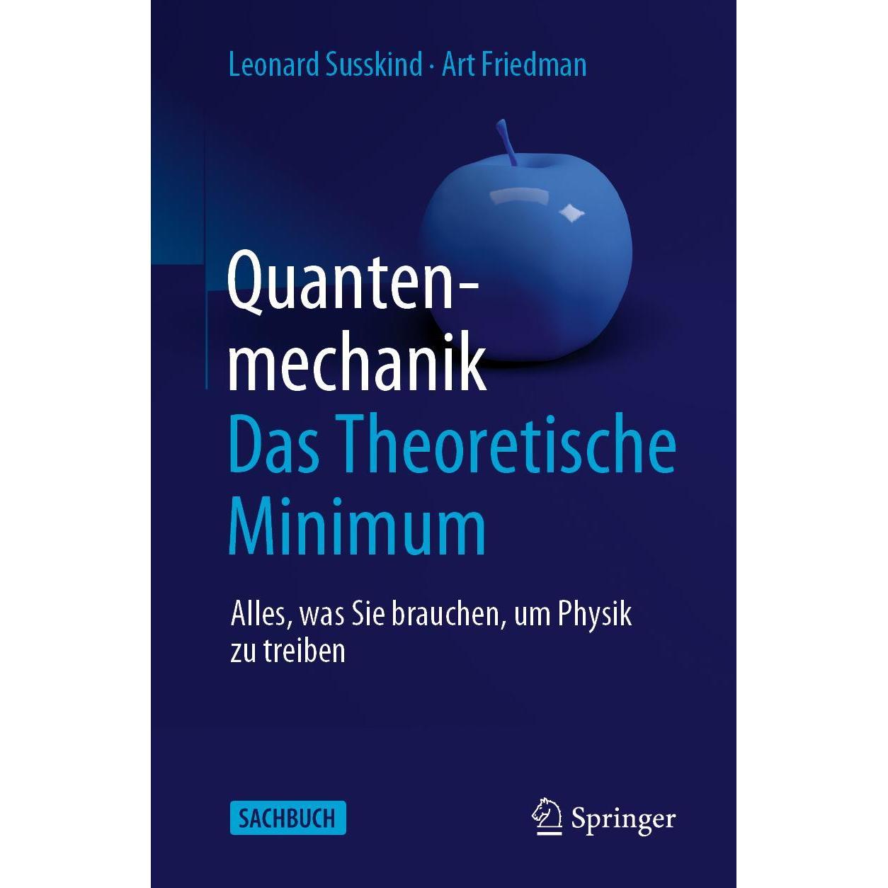 Quantenmechanik: Das Theoretische Minimum, Fachbücher von Leonard Susskind