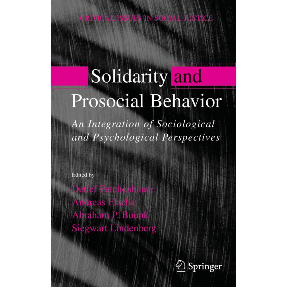 Solidarity and Prosocial Behavior, Fachbücher von Andreas Flache, Abraham Buunk, Sigwaart Lindenberg, Detlev Fetchenhaue...