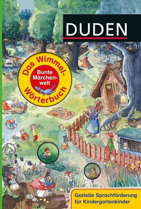 Produktbild Duden - Das Wimmel-Wörterbuch - Bunte Märchenwelt (Deutsch, Stefanie Scharnberg, 2013)
