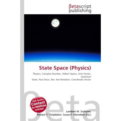 Thumbnail - State Space (Physics), Fachbücher von Lambert M. Surhone, Miriam T. Timpledon, Susan F. Marseken