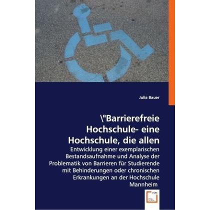 Barrierefreie Hochschule?!, Fachbücher von Julia Bauer
