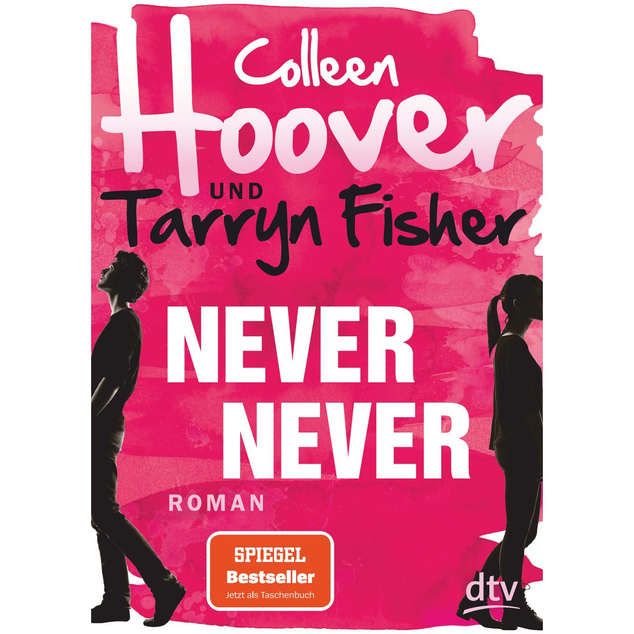 Never Never, Kinderbücher von Colleen Hoover, Tarryn Fisher, Kattrin Stier