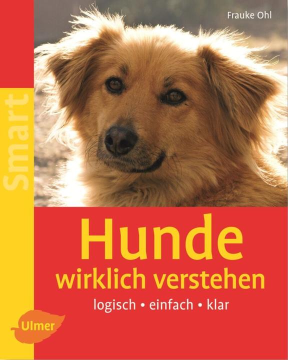 Produktbild Hunde wirklich verstehen (Deutsch, Frauke Ohl, 2006)
