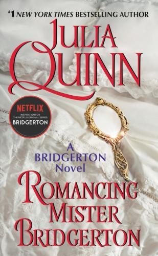 Produktbild Romancing Mister Bridgerton (Englisch, Julia Quinn, 2015)