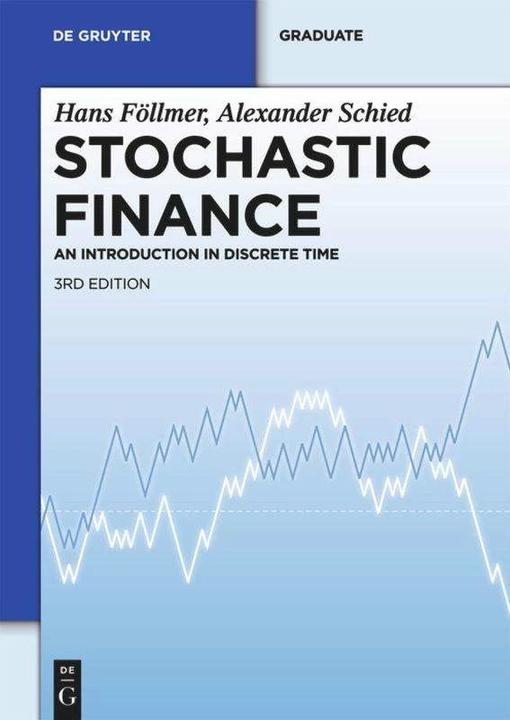 Produktbild Stochastic Finance (Englisch, Alexander Schied, Hans Föllmer, 2011)