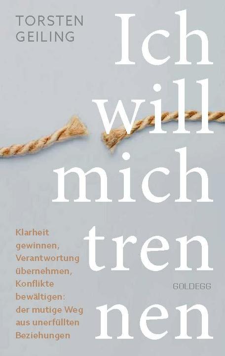 Actual product image Ich will mich trennen (German, Torsten Geiling, 2024)