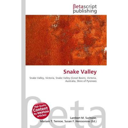 Snake Valley, Fachbücher von Lambert M. Surhone, Miriam T. Timpledon, Susan F. Marseken
