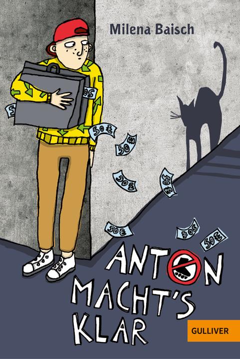 Produktbild Anton macht's klar (Deutsch, Milena Baisch, 2017)