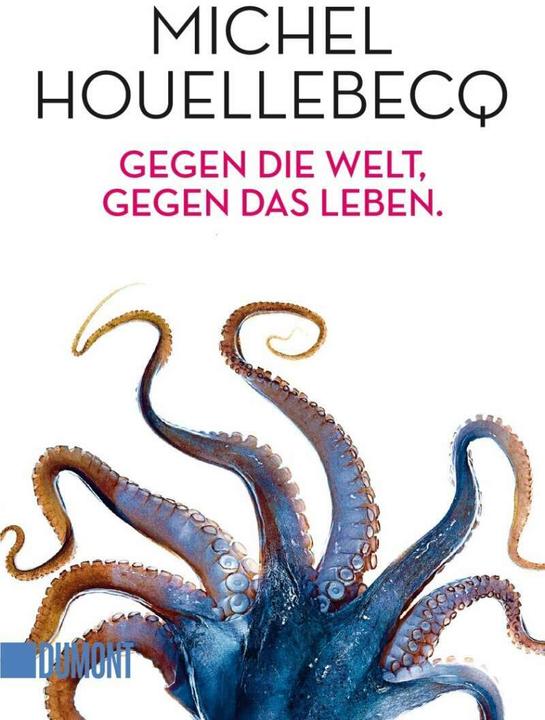 Immagine prodotto Gegen die Welt, gegen das Leben (Tedesco, Michel Houellebecq, Ronald Voullie, 2016)