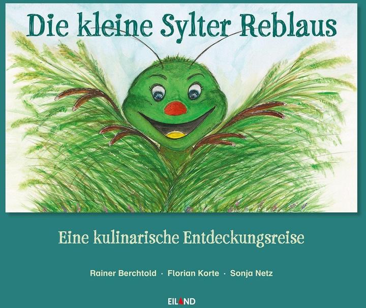 Produktbild Die kleine Sylter Reblaus (Deutsch, Florian Korte, Rainer Berchtold, Sonja Netz, 2022)