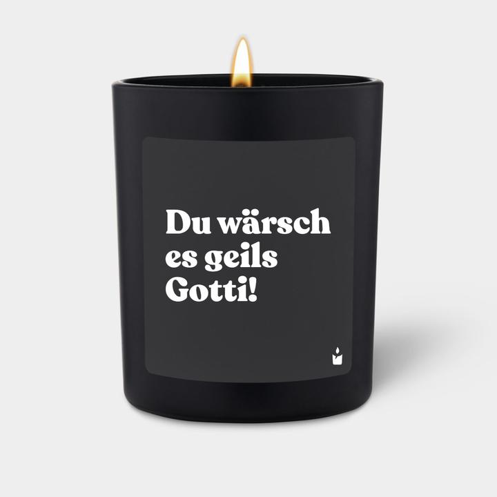 Chatty Candles Duftkerze Woody Du wärsch es geils Gotti!
