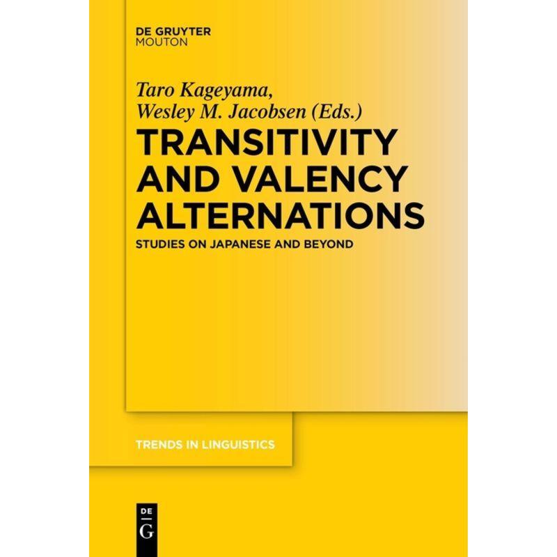 Transitivity and Valency Alternations, Fachbücher von Wesley M. Jacobsen, Taro Kageyama