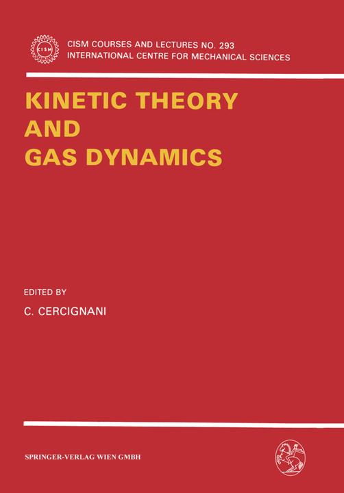 Kinetic Theory and Gas Dynamics (Englisch, C. Cercignani, 1988)