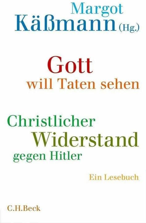 Produktbild Gott will Taten sehen (Deutsch, Anke Silomon, Margot Kässmann, 2013)