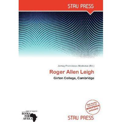 Roger Allen Leigh, Ratgeber