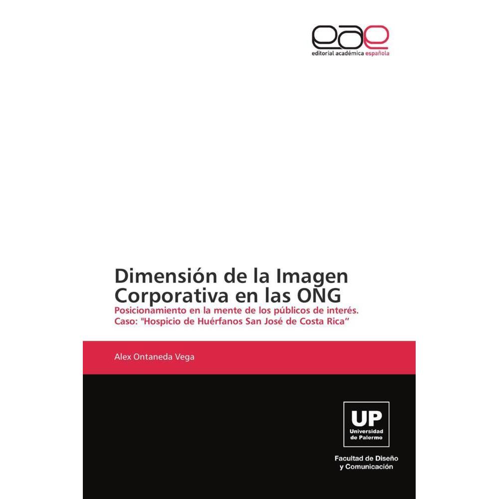 Dimensión de la Imagen Corporativa en las ONG, Fachbücher von Alex Ontaneda Vega