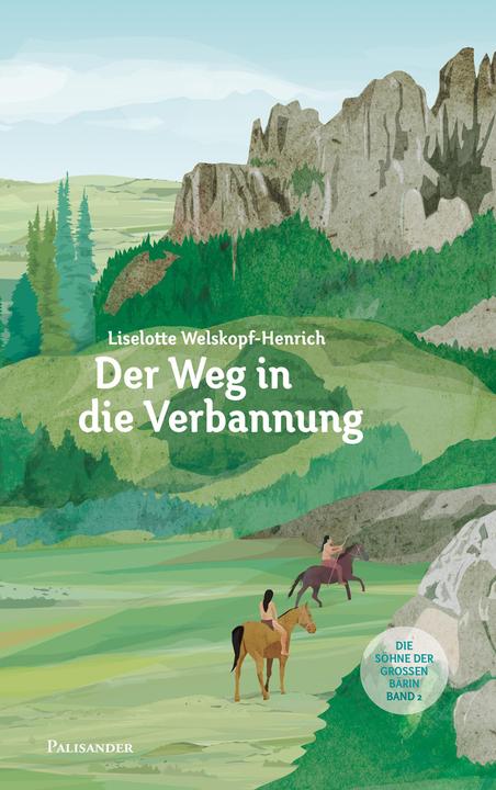 Produktbild Der Weg in die Verbannung (Deutsch, Claudia Lieb, Liselotte Welskopf-Henrich, 2017)