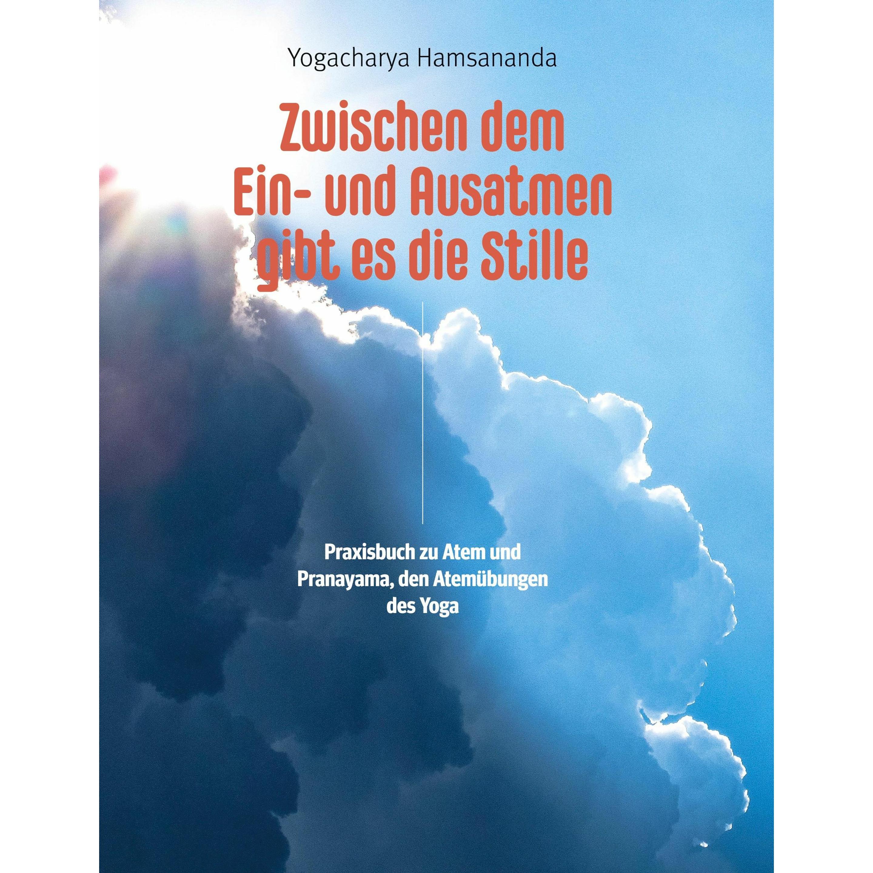 Zwischen dem Ein- und Ausatmen gibt es die Stille, Ratgeber