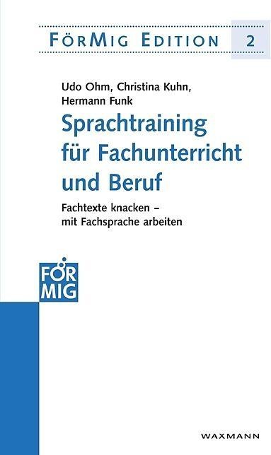 Actual product image Sprachtraining für Fachunterricht und Beruf (German, Christina Kuhn, Hermann Funk, Udo Ohm, 2007)