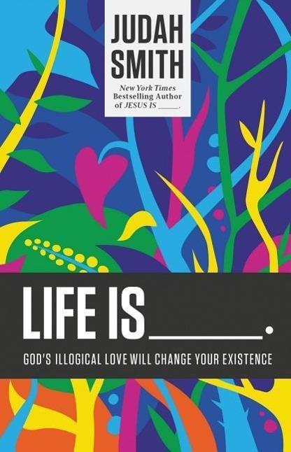Produktbild Life Is (Englisch, Judah Smith, 2015)