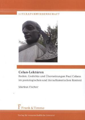 Produktbild Celan-Lektüren (Deutsch, Markus Fischer, 2014)