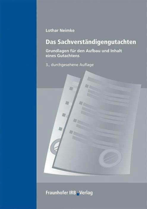 Produktbild Das Sachverständigengutachten (Deutsch, Lothar Neimke, 2012)