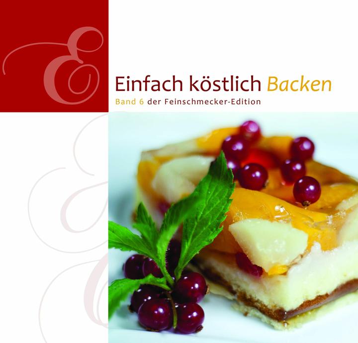 Immagine prodotto Einfach Köstlich Backen 06 (Tedesco, 2012)